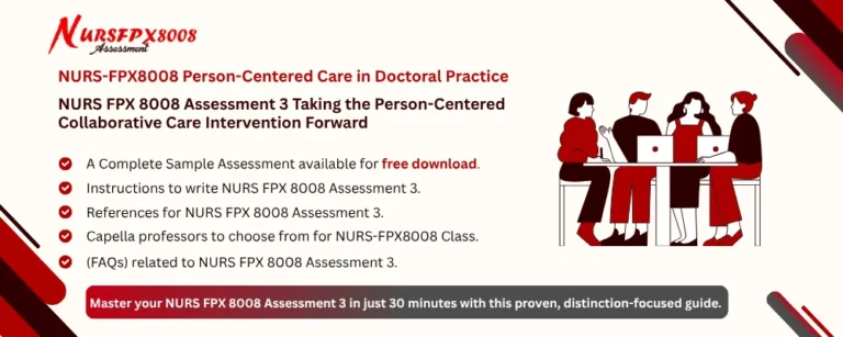 NURS FPX 8008 Assessment 3 Taking the Person-Centered Collaborative Care Intervention Forward